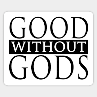 Good Without Gods Sticker